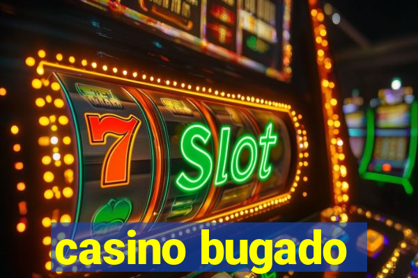 casino bugado